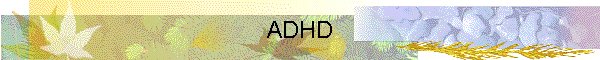 ADHD